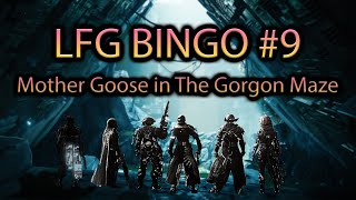 Playing Bingo in LFG Raids 9 Mother Goose in The Gorgon Maze  Destiny 2 [upl. by Adrianne934]