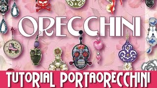 DIY  TUTORIA PORTAORECCHINI FAI DA TE [upl. by Chaiken905]