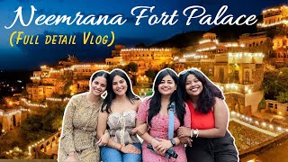 Neemrana Fort Palace Tour  Guide to Neemrana Fort  Best Weekend Getaway near Delhi  Girls Trip [upl. by Carlyle740]