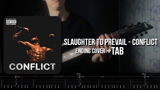 Slaughter to Prevail  Conflict Faster Ending Guitar Cover With Tabs [upl. by Pauiie251]