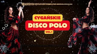 Cygańskie Disco Polo vol1 Cygańska Biesiada [upl. by Kosak]