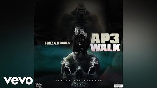 Eddy G Bomba Skelly Dan  AP3 Walk  Official Audio [upl. by Ahsit]