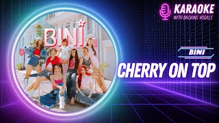 BINI  Cherry On Top KARAOKE Instrumental with backing vocals amp Easy Lyrics [upl. by Ayikat]