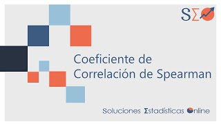 18  Cálculo del Coeficiente de Correlación de Spearman Parte II [upl. by Brote771]