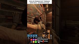 DICA DE ÂNGULO EXT TERRAÇO MAPA COVIL  RAINBOW SIX SIEGE rainbowsixsiege r6siege r6 rainbowsix [upl. by Gonick942]