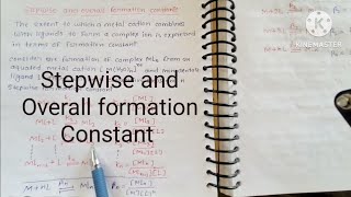 Stepwise and Overall formation constant [upl. by Ellennoj982]