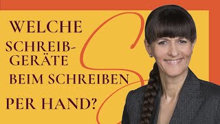 Welche Schreibgeräte für handschriftliches Schreiben [upl. by Shelden639]