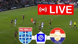 PEC ZWOLLE x WILLEM II I EREDIVISIE 2024 I SPEEL NU LIVE [upl. by Lunneta1]