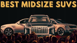 Top 10 BEST Midsize SUVs in 2025 [upl. by Savior445]