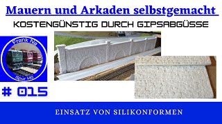 Modellbahn H0 Mauern und Arkaden aus Gips selber machen [upl. by Nylevol]