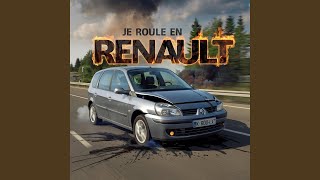 Je roule en Renault [upl. by Martella]