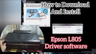 How to download and Install Epson L805 printer driver software  Epson L805 installation driver [upl. by Bbor842]