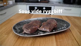 Så gör man sous vide ryggbiff [upl. by Roanne]