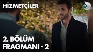 Hizmetçiler 2 Bölüm Fragmanı  2 [upl. by Raama865]