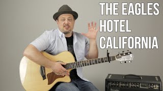 Hotel California The Eagles Easy Acoustic Guitar Lesson  Tutorial [upl. by Onifled]