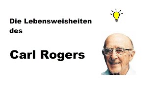 Carl Rogers bedeutsame LebensErkenntnisse [upl. by Leunam994]