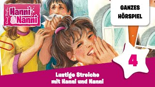 Hanni und Nanni Folge 4 Lustige Streiche mit Hanni amp Nanni  Ganzes Hörspiel des Monats August 2023 [upl. by Nnaaihtnyc]