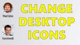 How to Change Desktop ICONS in Windows 11 amp 10 [upl. by Ayrotal]