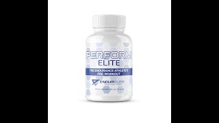 The Best PreWorkout Capsules  EndurElite PerformElite [upl. by Domineca]