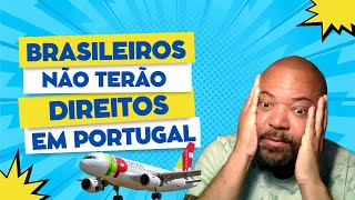 BRASILEIROS QUE ENTRARAM EM PORTUGAL DEPOIS DE 13 DE JUNHO DE 2024 NÃO TERÃO DIREITO A RESIDÊNCIA [upl. by Gannon603]