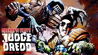 Judge Dredd Vs Death Happy Death Day [upl. by Maclay]