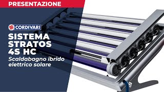 Cordivari 2021  SISTEMA STRATOS® 4S HC lo scaldabagno ibrido elettrico solare [upl. by Etnuahs]