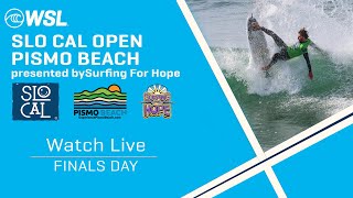 Watch LIVE 2024 SLO CAL Open Pismo Beach presented by Surfing For Hope  FINALS DAY [upl. by Gaspard]