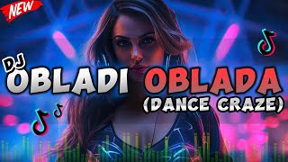 OBLADI OBLADA TIKTOK REMIX  DANCE CRAZE REMIX  DJTONGZKIE REMIX [upl. by Upali684]