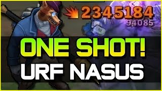 ACTUAL ONE SHOT  URF NASUS ft Redmercy  League of Legends [upl. by Aitret153]