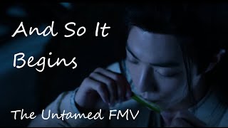 And So It Begins  The Untamed FMV [upl. by Efren128]