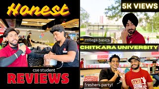 Students And Their Honest Review✔FreshersParty😍Campus Life🥂PlacemetsChitkara University📍 [upl. by Garfinkel]