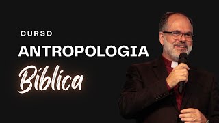 Antropologia Biblica [upl. by Hesper949]