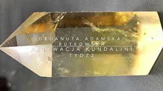 Aktywacja kundalini tydz 2 [upl. by Sal]