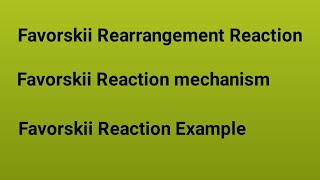 Favorskii Rearrangement Reaction  mechanismExample [upl. by Kreegar]