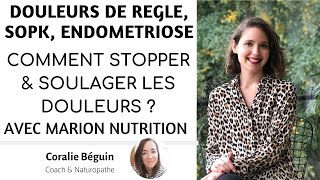 COMMENT STOPPER LES DOULEURS DE RÈGLES  DYSMÉNORRHÉE  SOPK   SOLUTIONS NATURELLES [upl. by Brander]