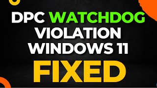 DPC Watchdog Violation Windows 11 [upl. by Araic737]