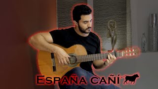 España cañí Paso Doble ‒ Pascual Marquina Narro  Flamenco Guitar [upl. by Ellary798]