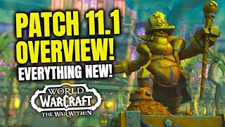 EVERYTHING New Coming in Patch 111 “Underminedquot  Complete Overview  WoW The War Within [upl. by Paddy]