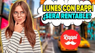 TRABAJAMOS UN LUNES CON RAPPI VALDRÁ LA PENA [upl. by Monia813]