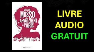 Livre Audio Gratuit  Un appartement à Paris de Guillaume Musso [upl. by Anilet]