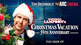 National Lampoons Christmas Vacation 35th Anniversary [upl. by Ragen584]