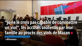 “Je ne le crois pas capable de commettre un viol” les accusés soutenus par leur famille au [upl. by Ianej]