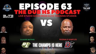 THE DUB EPISODE 63 DUNCANVILLE DESOTO WEEK 2023 [upl. by Sajet]