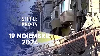 Știrile PRO TV  19 Noiembrie 2024 [upl. by Tildie]