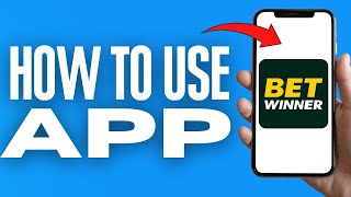 How To Use Betwinner App  2024 [upl. by Alag]