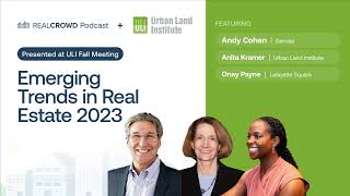 Emerging Trends in Real Estate 2023 ULI Fall Meeting [upl. by Madian]