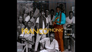 Franco amp Le TPOK Jazz Francophonic Part 1 quotOn Entre OKquot [upl. by Beata]