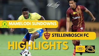 Mamelodi Sundowns vs Stellenbosch FC  MTN8 SemiFinal Highlights  August 28 2024 1st Leg [upl. by Ycnay]