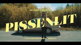 Antoine Corriveau  PISSENLIT le documentaire [upl. by Sel]