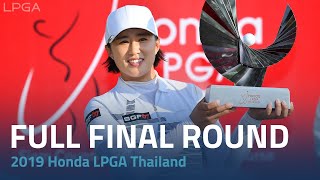 Full Final Round  2019 Honda LPGA Thailand [upl. by Ueihtam]